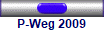 P-Weg 2009